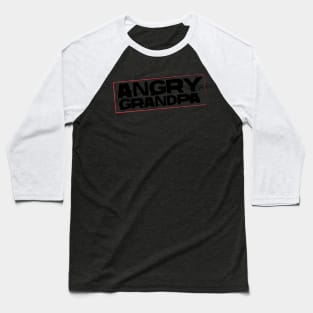 Angry Grandpa ver2 Baseball T-Shirt